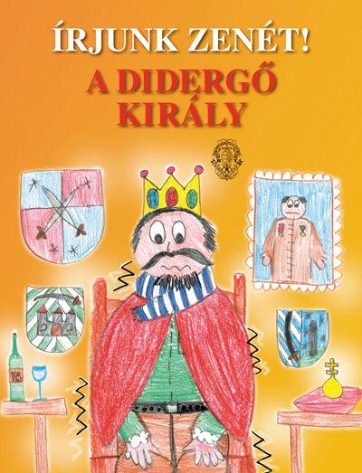 Hunyadi Zsuzsa: Írjunk zenét! - A didergő király